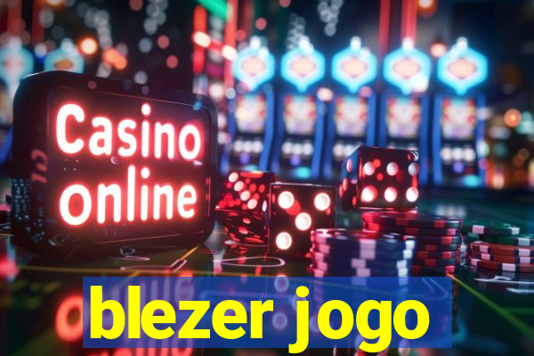 blezer jogo